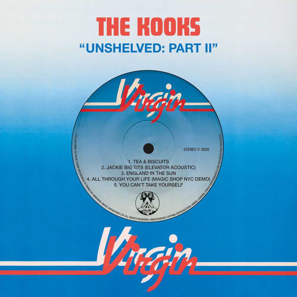 The Kooks - Unshelved  Pt. II